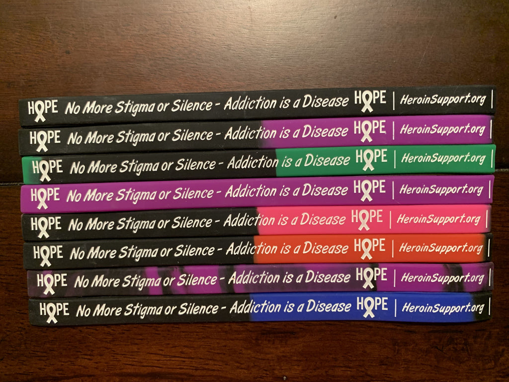 "No More Stigma or Silence - Addiction is a Disease - www.HeroinSupport.org" - Wristband - HeroinSupport.org